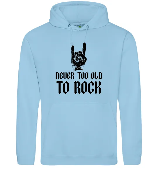Мужская толстовка (худи) Never too old to rock Голубой фото