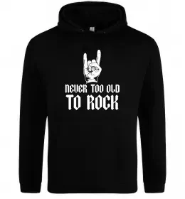 Женская толстовка (худи) Never too old to rock Черный фото