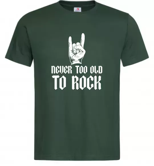 Чоловіча футболка Never too old to rock Темно-зелений фото