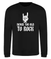 Свитшот Never too old to rock Черный фото