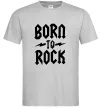 Чоловіча футболка Born to rock Сірий Чоловіча футболка Born to rock Сірий фото