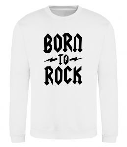 Свитшот Born to rock