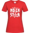 Жіноча футболка Born to be a rock star Червоний Жіноча футболка Born to be a rock star Червоний фото