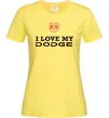 Женская футболка I love my Dodge Лимонный фото