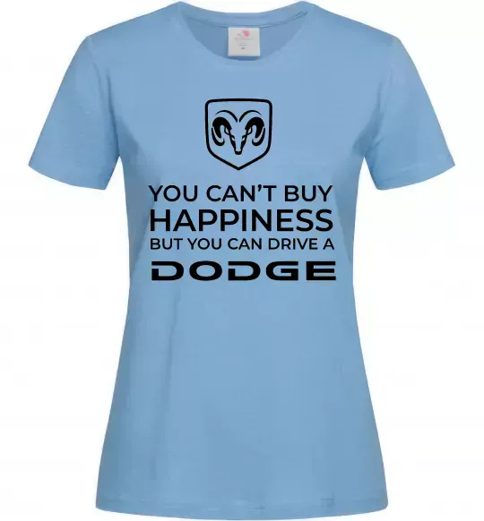Жіноча футболка You can drive Dodge Блакитний фото