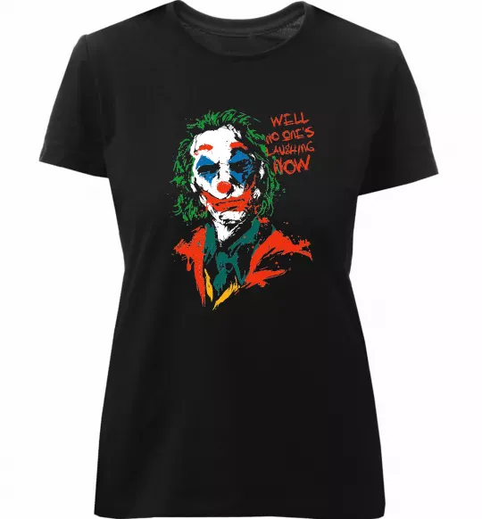 Женская премиум футболка No one`s laughing now Черный фото