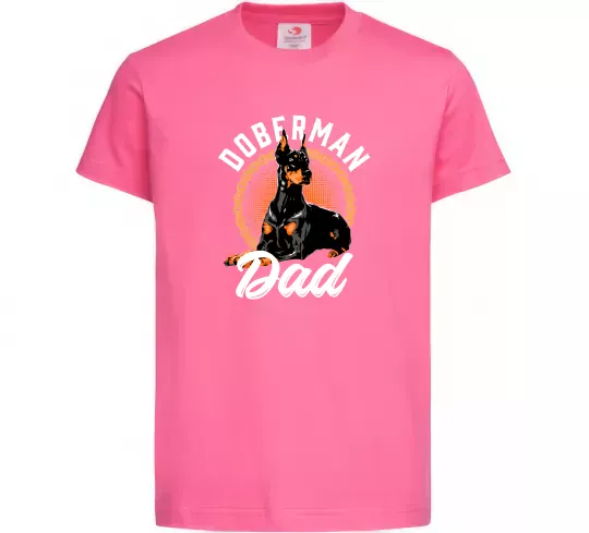 Дитяча футболка Doberman dad Яскраво-рожевий фото