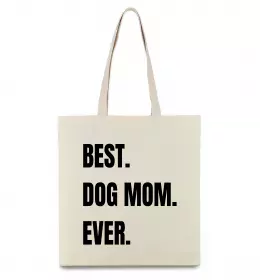 Эко-сумка Best dog mom ever Бежевый фото