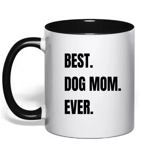 Чашка с цветной ручкой Best dog mom ever Черный фото