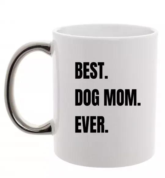 Чашка с цветной ручкой Best dog mom ever Серебро фото