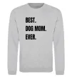 Свитшот Best dog mom ever Серый меланж фото