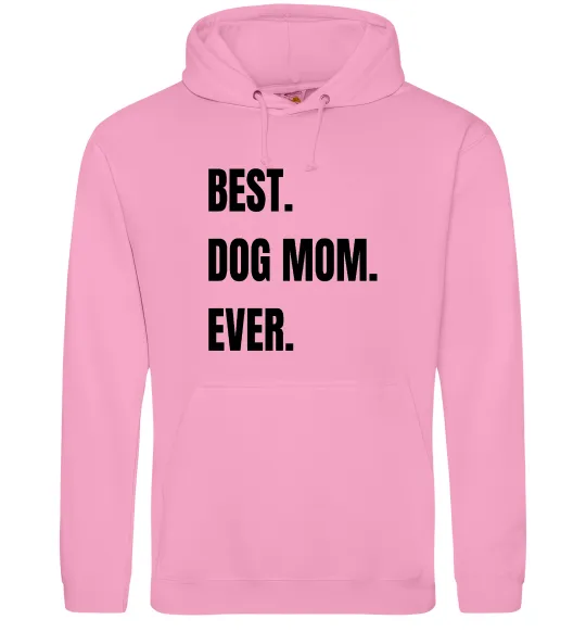 Женская толстовка (худи) Best dog mom ever Розовый фото
