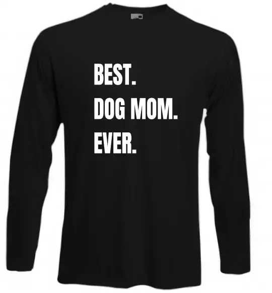 Лонгслів Best dog mom ever Чорний фото