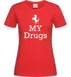 Жіноча футболка Ferrari my drugs Червоний фото