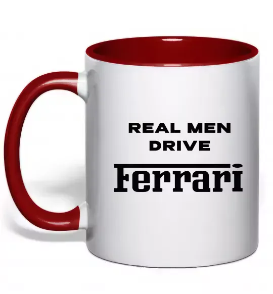 Чашка з кольоровою ручкою Real men drive Ferrari Червоний фото