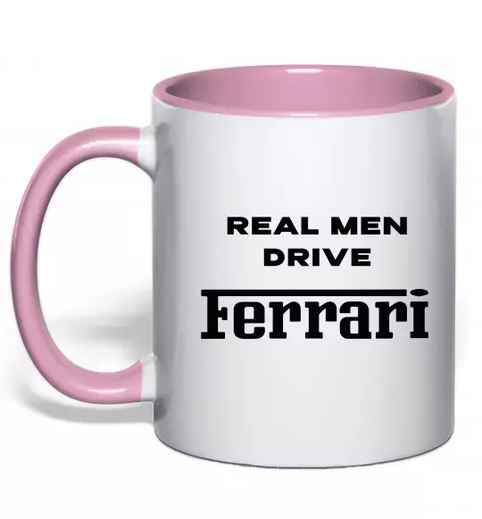 Чашка з кольоровою ручкою Real men drive Ferrari Ніжно рожевий фото