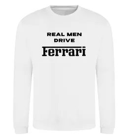 Свитшот Real men drive Ferrari Белый фото