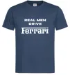 Мужская футболка Real men drive Ferrari Темно-синий Мужская футболка Real men drive Ferrari Темно-синий фото