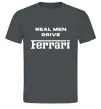 Мужская футболка Real men drive Ferrari Графит Мужская футболка Real men drive Ferrari Графит фото