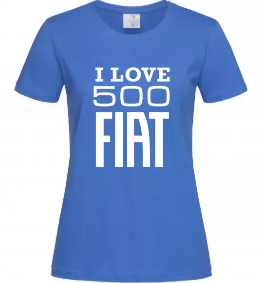 Женская футболка Love Fiat 500 Ярко-синий фото