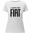 Женская премиум футболка I love my fiat Белый фото