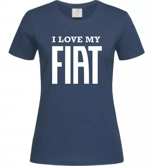 Жіноча футболка I love my fiat Темно-синій фото