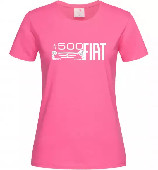 Женская футболка Fiat500 Ярко-розовый фото