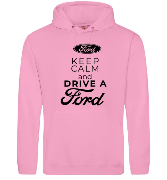 Чоловіча толстовка (худі) Keep calm and drive Ford Рожевий фото
