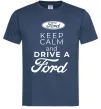 Мужская футболка Keep calm and drive Ford Темно-синий фото