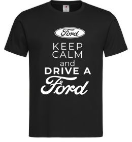 Мужская футболка Keep calm and drive Ford