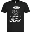 Мужская футболка Keep calm and drive Ford Черный фото