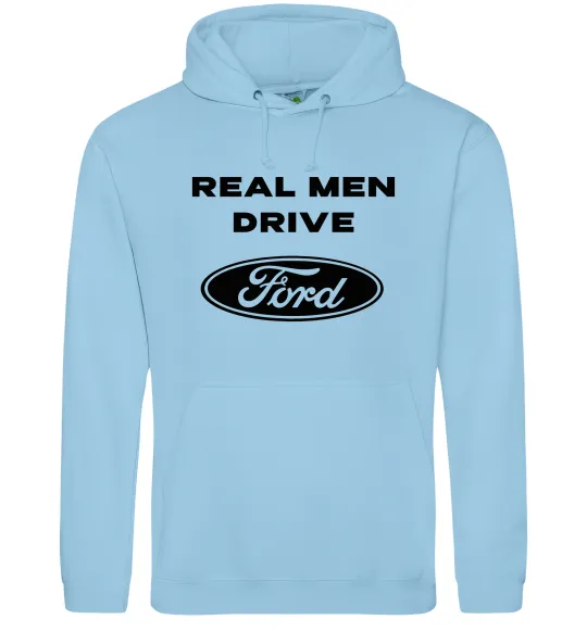 Чоловіча толстовка (худі) Real men drive Ford Блакитний фото