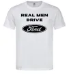Мужская футболка Real men drive Ford Белый фото