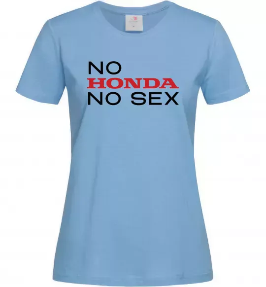 Женская футболка No Honda. No Голубой фото