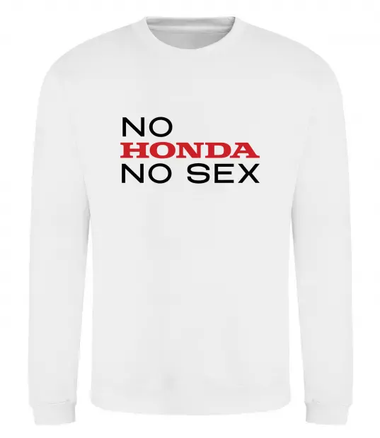 Свитшот No Honda. No Белый фото