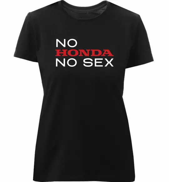 Женская премиум футболка No Honda. No Черный фото