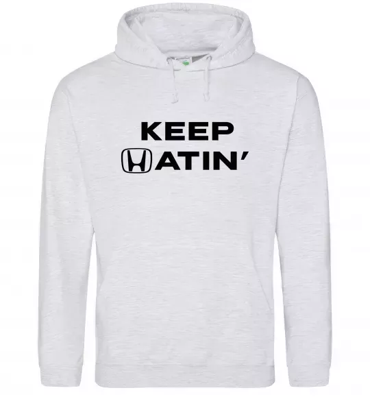 Мужская толстовка (худи) Keep Hatin` Серый меланж фото