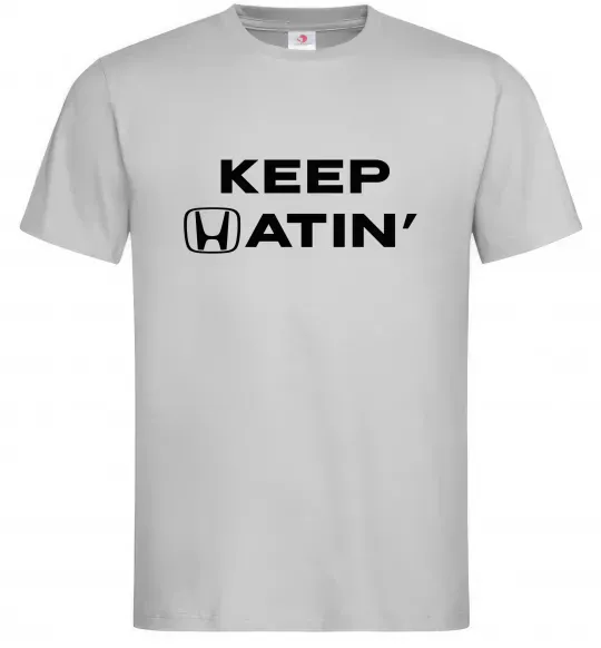 Чоловіча футболка Keep Hatin` Сірий фото