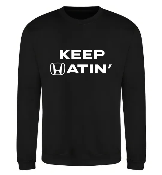Світшот Keep Hatin` Чорний фото