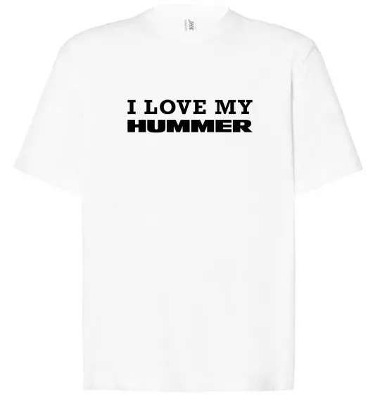 Футболка Оверсайз I love my Hummer Белый фото