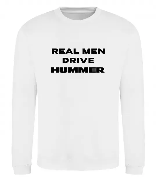 Світшот Real men drive Hummer Білий фото