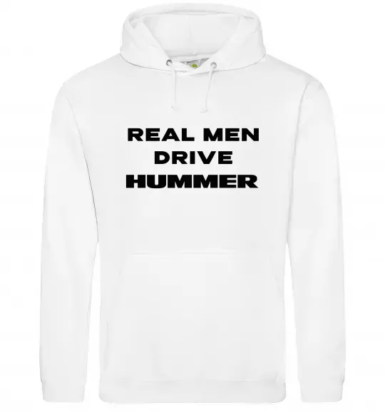 Чоловіча толстовка (худі) Real men drive Hummer Білий фото