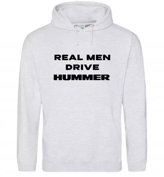 Чоловіча толстовка (худі) Real men drive Hummer Сірий меланж фото