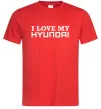 Чоловіча футболка I love Hyundai Червоний фото