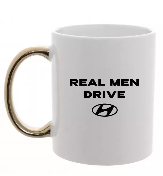 Чашка з кольоровою ручкою Real men drive Hyundai Золото фото
