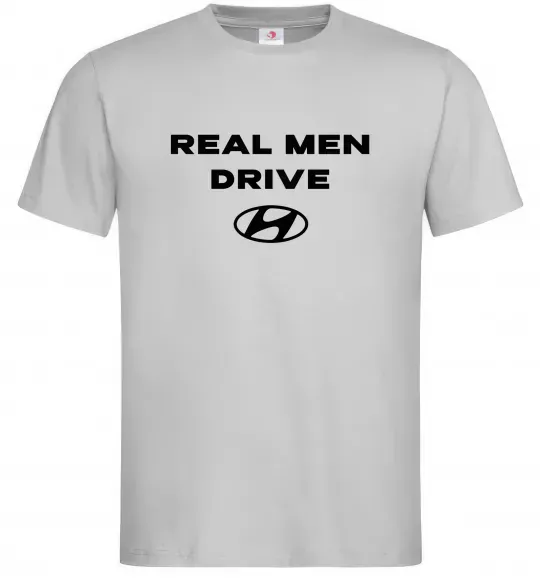 Чоловіча футболка Real men drive Hyundai Сірий фото