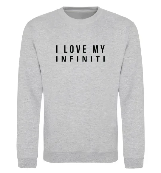 Свитшот I love my Infiniti Серый меланж фото