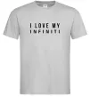 Чоловіча футболка I love my Infiniti Сірий фото