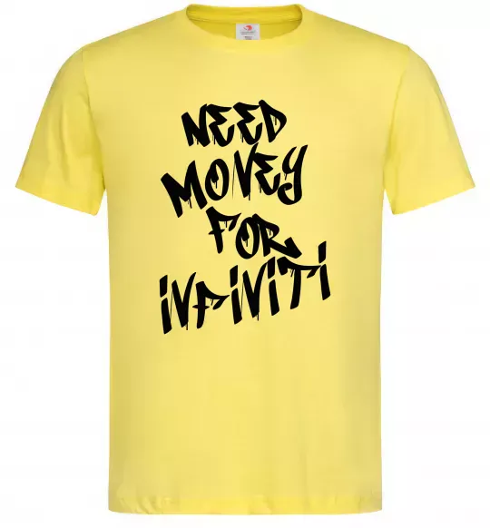 Мужская футболка Need money for Infiniti Лимонный фото