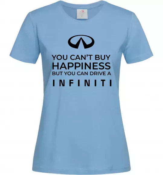 Женская футболка You can drive Infiniti Голубой фото